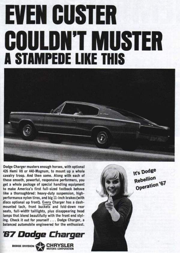 1967 Dodge Charger ad It's Dodge Rebellion Operation'67